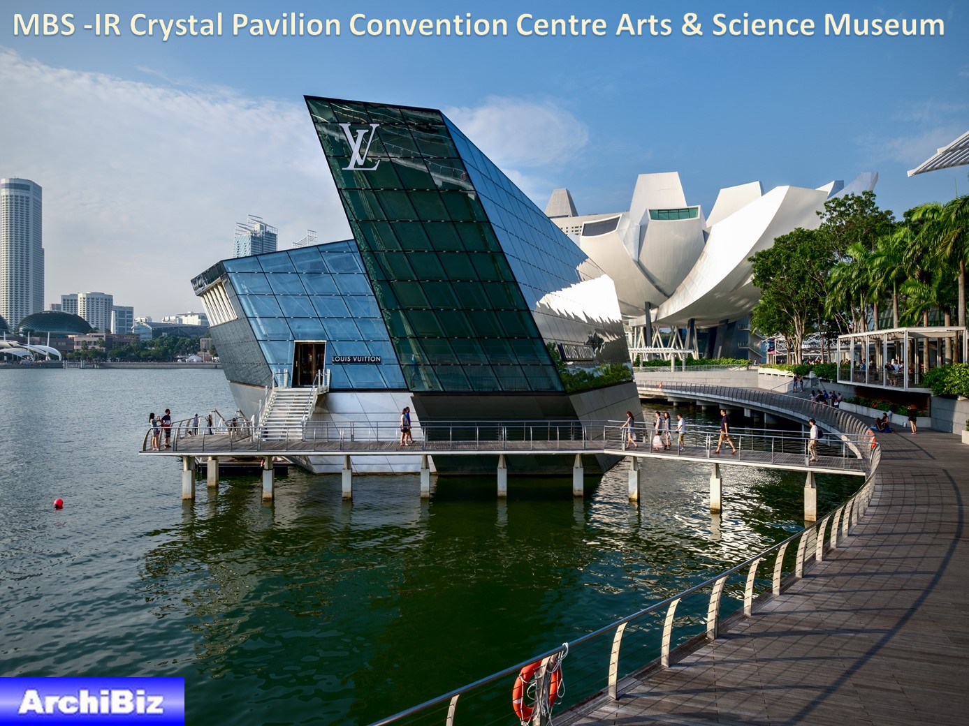 MBS -IR Crystal Pavilion Convention Centre Arts & Science Museum (13)